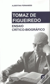 Capa do artigo Tomaz de Figueiredo - Ensaio Crítico-Biográfico