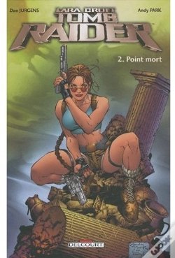 Capa do artigo Tomb Raider T.2 ; Point Mort