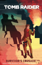 Tomb Raider Volume 3: Survivor'S Crusade - Preview