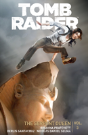 Tomb Raider Volume 3: The Serpent Queen - Preview
