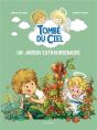 Tombé Du Ciel Tome 8 : Un Jardin Extraordinaire - Preview
