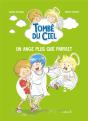 Tombé Du Ciel ; Un Ange Plus Que Parfait - Preview