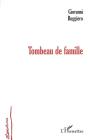 Tombeau De Famille - Preview