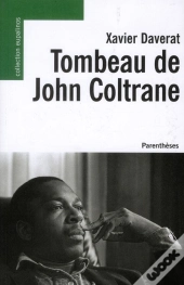 Tombeau De John Coltrane