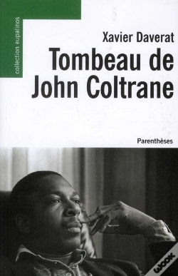 Capa do artigo Tombeau De John Coltrane