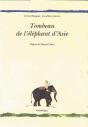 Tombeau De L'Elephant D'Asie - Preview