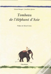 Tombeau De L'Elephant D'Asie