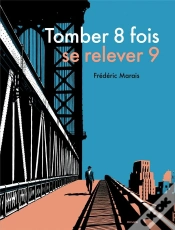 Capa do artigo Tomber 8 Fois, Se Relever 9