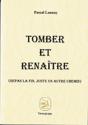 Tomber Et Renaître - Preview