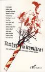 Tomber La Frontière ! - Preview