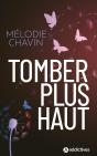 Tomber Plus Haut - Preview