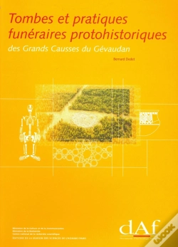 Capa do artigo Tombes Et Pratiques Funéraires Protohistoriques ; Des Grands Causses Du Gévaudan