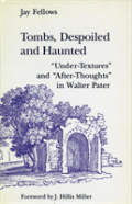 Tombs, Despoiled And Haunted