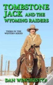 Capa do artigo Tombstone Jack And The Wyoming Raiders
