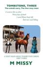 Tombstone, Three - Preview