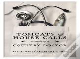 Tomcats & House Calls