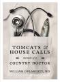 Tomcats & House Calls - Preview