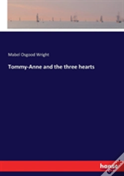 Capa do artigo Tommy-Anne And The Three Hearts