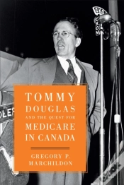 Capa do artigo Tommy Douglas And The Quest For Medicare In Canada