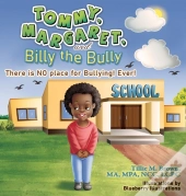 Tommy, Margaret, And Billy The Bully