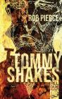 Tommy Shakes - Preview