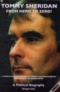 Capa do artigo Tommy Sheridan: From Hero To Zero?