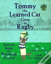 Tommy The Learned Cat Goes To Rugby