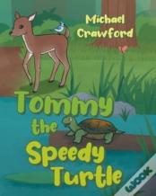 Tommy The Speedy Turtle