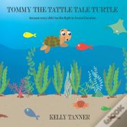 Tommy The Tattle Tale Turtle