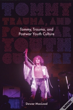 Capa do artigo Tommy, Trauma, And Postwar Youth Culture