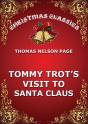 Tommy Trot'S Visit To Santa Claus - Preview