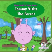 Tommy Visits The Forest