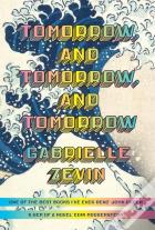 Tomorrow, And Tomorrow, And Tomorrow