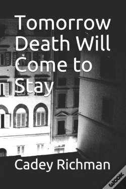 Capa do artigo Tomorrow Death Will Come To Stay