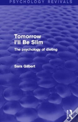 Capa do artigo Tomorrow I'Ll Be Slim (Psychology Revivals)