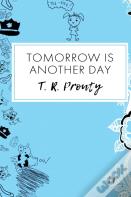 Tomorrow Is Another Day