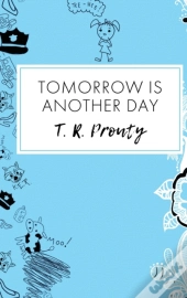 Tomorrow Is Another Day
