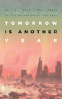 Tomorrow Is Another Year - Preview
