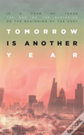Tomorrow Is Another Year