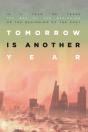 Tomorrow Is Another Year - Preview