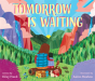 Tomorrow Is Waiting - Preview