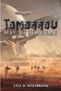 Tomorrow May Never Come - Preview
