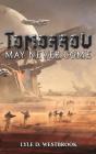 Tomorrow May Never Come - Preview