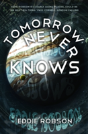 Tomorrow Never Knows - Preview