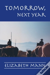 Tomorrow, Next Year