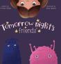 Tomorrow Night'S Friends - Preview