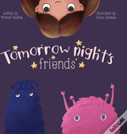 Capa do artigo Tomorrow Night'S Friends - Regular Hardback Edition