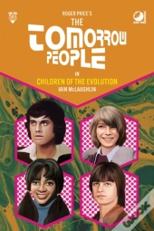 Tomorrow People - Children Of The Evolution