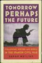 Tomorrow Perhaps The Future - Preview