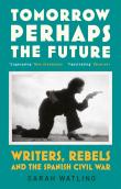 Tomorrow Perhaps The Future